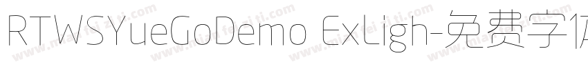 RTWSYueGoDemo ExLigh字体转换